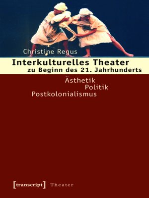 cover image of Interkulturelles Theater zu Beginn des 21. Jahrhunderts